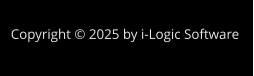 Copyright © 2025 by i-Logic Software