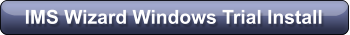 IMS Wizard Windows Trial Install