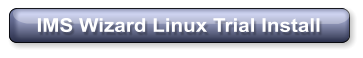 IMS Wizard Linux Trial Install