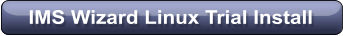 IMS Wizard Linux Trial Install