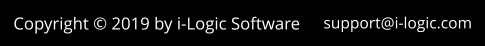 Copyright © 2019 by i-Logic Software support@i-logic.com